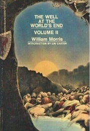 The Well at World's End Volume II (Morris, William)
