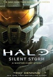 Halo: Silent Storm: A Master Chief Story (Troy Denning)