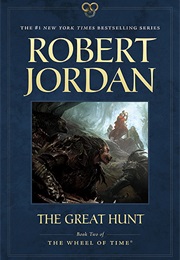 The Great Hunt (Wheel of Time #2) (Robert Jordan)