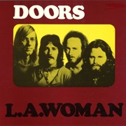 L.A. Woman - The Doors (1971)
