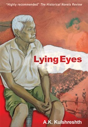 Lying Eyes (A.K. Kulshreshth)