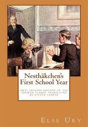Nesthäkchen's First School Year (Else Ury)