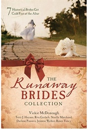 The Runaway Brides Collection (Various)