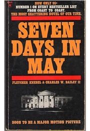 Seven Days in May (Bailey & Knebel)