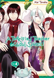 A Terrified Teacher at Ghoul School Vol. 4 (Mai Tanaka)