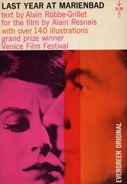 Last Year at Marienbad (Robbe-Grillet; Tr. Howard)