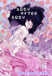 Body After Body (Briar Ripley Page)