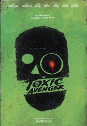 The Toxic Avenger (2025)