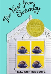 The View From Saturday (E. L. Konigsburg)