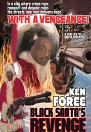 Black Santa's Revenge (2007)