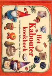 Het Kabouterkookboek (Rien Poortvliet)