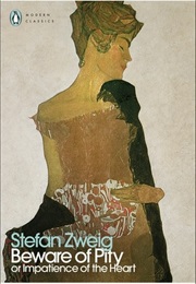 Beware of Pity (Stefan Zweig)