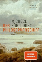 Das Philosophenschiff (Michael Köhlmeier)