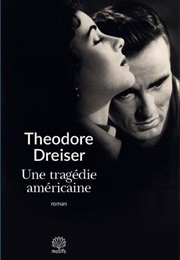 Une Tragédie Américaine (Theodore Dreiser)
