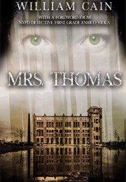 Mrs. Thomas (William Cain)