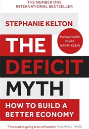 The Deficit Myth (Stephanie Kelton)