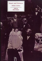 Heart and Science (Wilkie Collins)