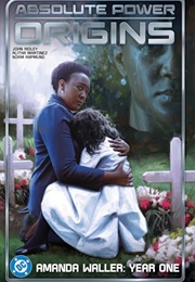 Absolute Power: Origins (John Ridley)