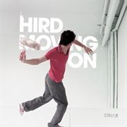 Hird - Moving On