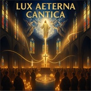 Benedictines of Mary - Lux Aeterna Cantica