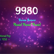 #9990 Music! Music! Music! by Teresa Brewer
