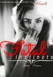 Fatal Instincts (Shelby V. Painter)