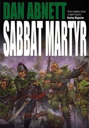 Sabbat Martyr (Dan Abnett)