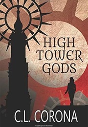 High Tower Gods (Corona)