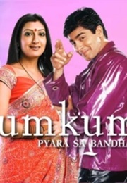 Kumkum – Ek Pyara Sa Bandhan (2002)