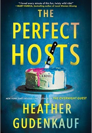 The Perfect Hosts (Heather Gudenkauf)