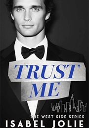 Trust Me (Isabel Jolie)