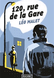 120, Rue De La Gare (Léo Malet)