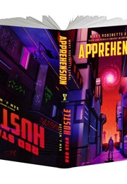 Red Star Hustle / Apprehension (Sam J. Miller and Mary Robinette Kowal)