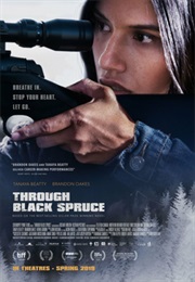 Through Black Spruce (2018)