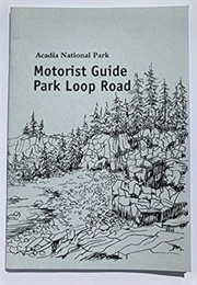 Acadia National Park Motorist's Guide (Acadia National Park)