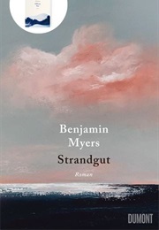 Strandgut (Benjamin Myers)