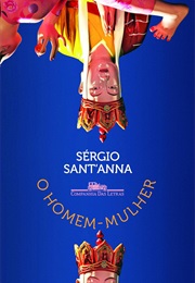 O Homem-Mulher (Sérgio Sant'anna)