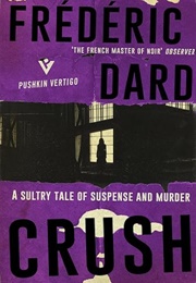 Crush (Frederic Dard)