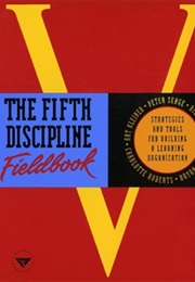 The Fifth Discipline Fieldbook (Senge)