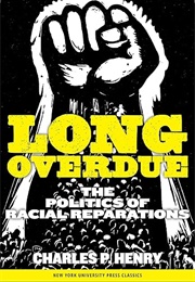 Long Overdue (Charles P. Henry)