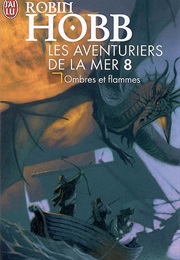Ombres Et Flammes (Robin Hobb)