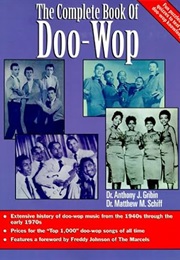 The Complete Book of Doo-Wop (Anthony J. Gribin, Ph.D.)