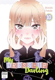 My Dress Up Darling Vol. 10 (Shinichi Fukuda)