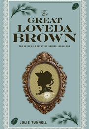 The Great Loveda Brown (Jolie Tunnell)