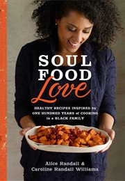 Soul Food Love (Alice Randall)