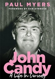 John Candy (Paul Myers)