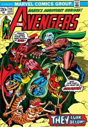 Avengers #115 (Steve Englehart & Bob Brown)