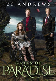 V.C. Andrews' Gates of Paradise (2019)