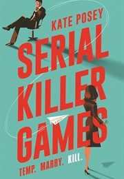 Serial Killer Games (Kate Posey)