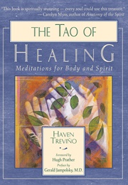 The Tao of Healing (Haven Trevino)